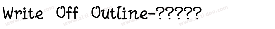 Write Off Outline字体转换